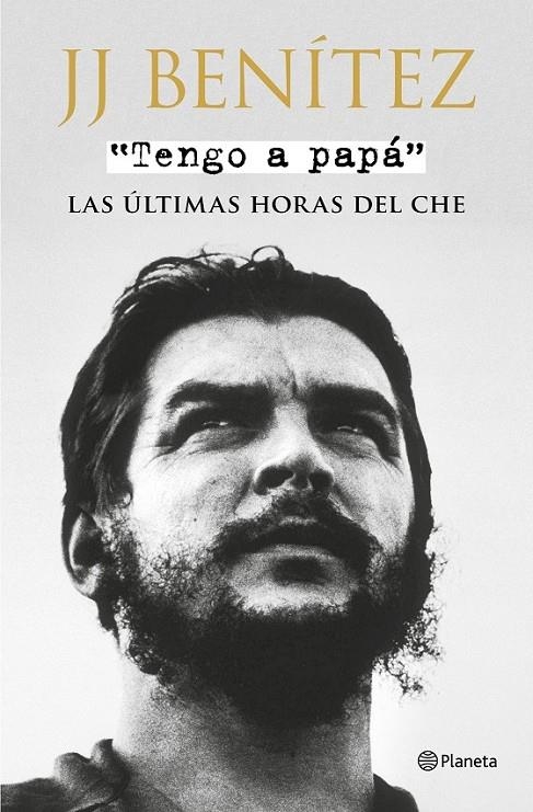 Tengo a papá | 9788408175353 | Benítez, J. J. | Librería Castillón - Comprar libros online Aragón, Barbastro