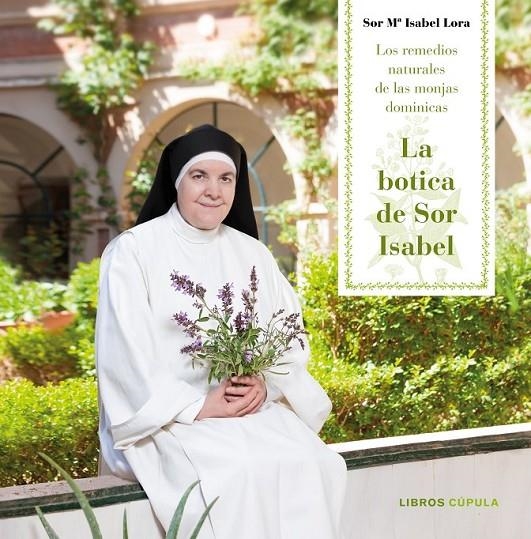 La botica de Sor Isabel | 9788448023409 | Lora, Sor María Isabel | Librería Castillón - Comprar libros online Aragón, Barbastro