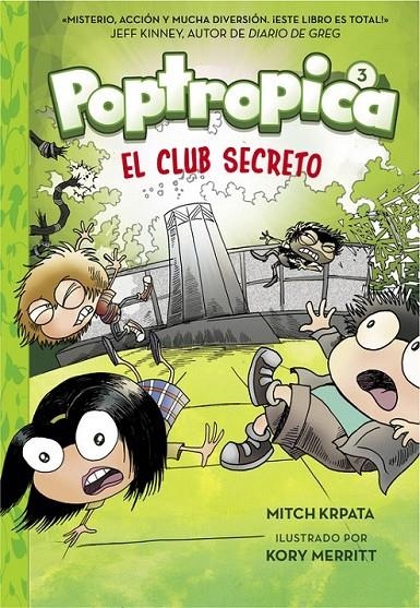 El club secreto (Poptropica 3) | 9788420485966 | Jack Chabert | Librería Castillón - Comprar libros online Aragón, Barbastro