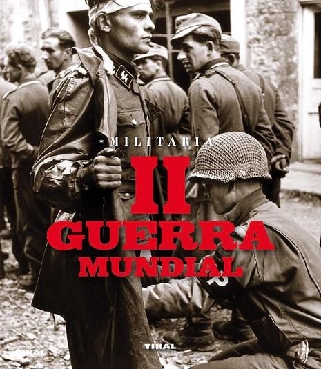 II guerra  mundial | 9788499280738 | Fiorani, Flavio | Librería Castillón - Comprar libros online Aragón, Barbastro