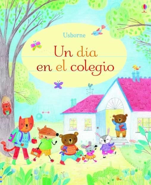 Un dia en el colegio | 9781474938433 | Felicity Brooks | Librería Castillón - Comprar libros online Aragón, Barbastro