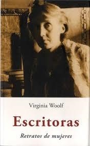 ESCRITORAS | 9788497166096 | WOOLF, VIRGINIA | Librería Castillón - Comprar libros online Aragón, Barbastro