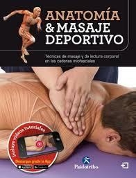 ANATOMÍA & MASAJE DEPORTIVO | 9788499105987 | Mármol, Josep/Jacomet Carrasco, A/Seijas, Guillermo | Librería Castillón - Comprar libros online Aragón, Barbastro