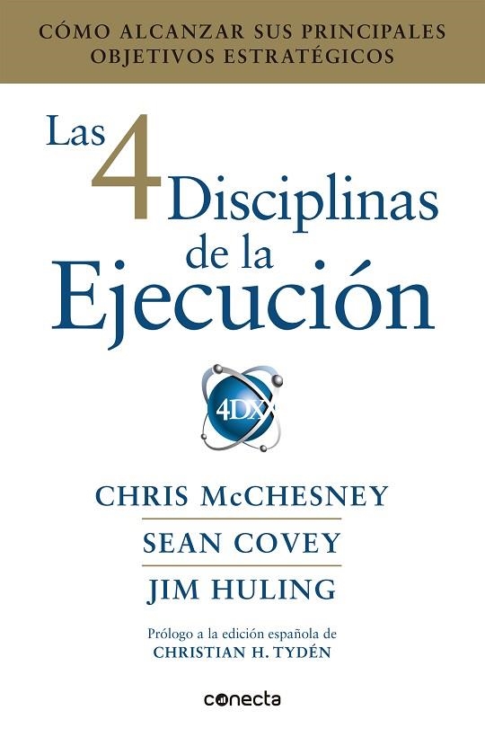 Las 4 disciplinas de la ejecución | 9788416883134 | Chris McChesney Sean Covey Jim Huling | Librería Castillón - Comprar libros online Aragón, Barbastro