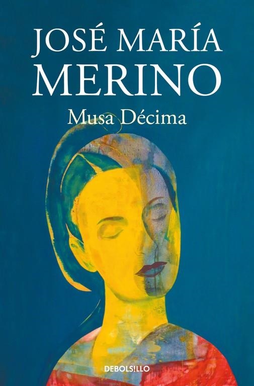 Musa Décima | 9788466341684 | José María Merino | Librería Castillón - Comprar libros online Aragón, Barbastro