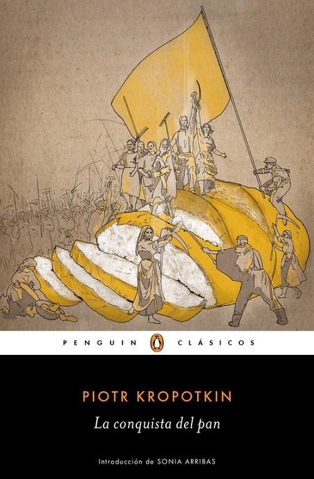 La conquista del pan | 9788491053538 | Piotr Kropotkin | Librería Castillón - Comprar libros online Aragón, Barbastro