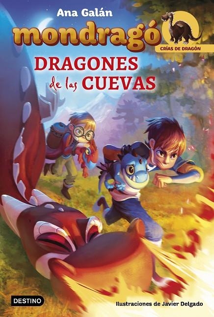 Mondragó. Dragones de las cuevas | 9788408175674 | Galán, Ana/Delgado González, Javier | Librería Castillón - Comprar libros online Aragón, Barbastro