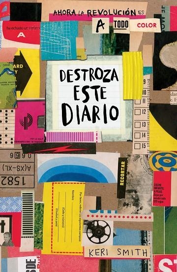 Destroza este diario. Ahora a todo color | 9788449333736 | Smith, Keri | Librería Castillón - Comprar libros online Aragón, Barbastro