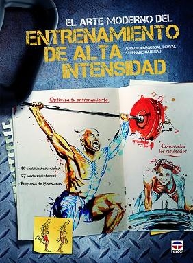 El arte moderno del entrenamiento de alta intensidad | 9788416676354 | Broussal-Derval, Aurélien/Ganneau, Stéphane | Librería Castillón - Comprar libros online Aragón, Barbastro