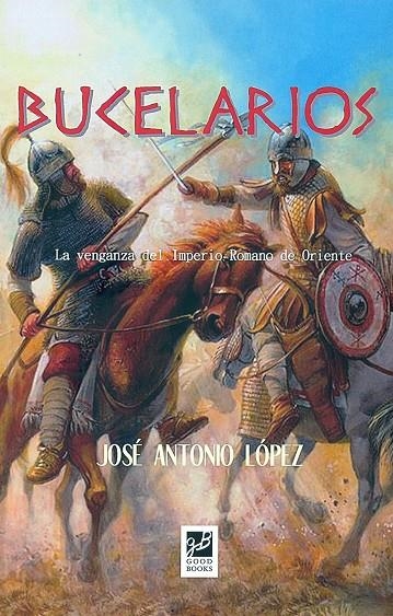 Bucelarios | 9788494507496 | López, José Antonio | Librería Castillón - Comprar libros online Aragón, Barbastro