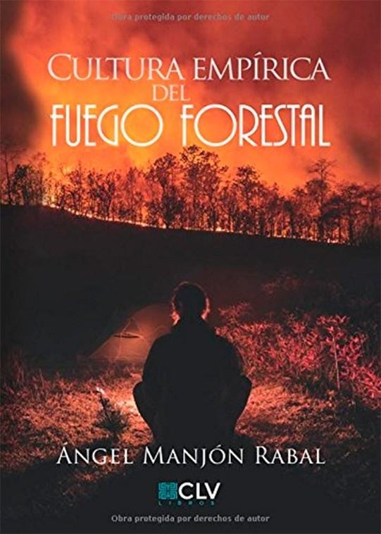 Cultura empírica del fuego forestal | 9788417052218 | Manjon Rabal | Librería Castillón - Comprar libros online Aragón, Barbastro