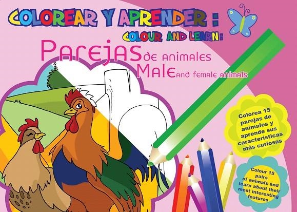 Colorear y aprender // Colour and learn: Parejas de animales // Male and female | 9788493928179 | VV.AA. | Librería Castillón - Comprar libros online Aragón, Barbastro