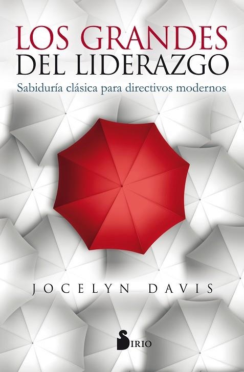 LOS GRANDES DEL LIDERAZGO | 9788417030278 | DAVIS, JOCELYN | Librería Castillón - Comprar libros online Aragón, Barbastro