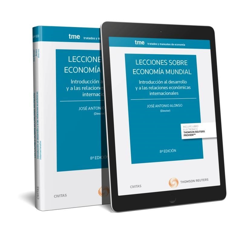 LECCIONES SOBRE ECONOMIA MUNDIAL 8ED.2017 | 9788491528371 | ALONSO RODRIGUEZ, JOSE ANTONIO | Librería Castillón - Comprar libros online Aragón, Barbastro