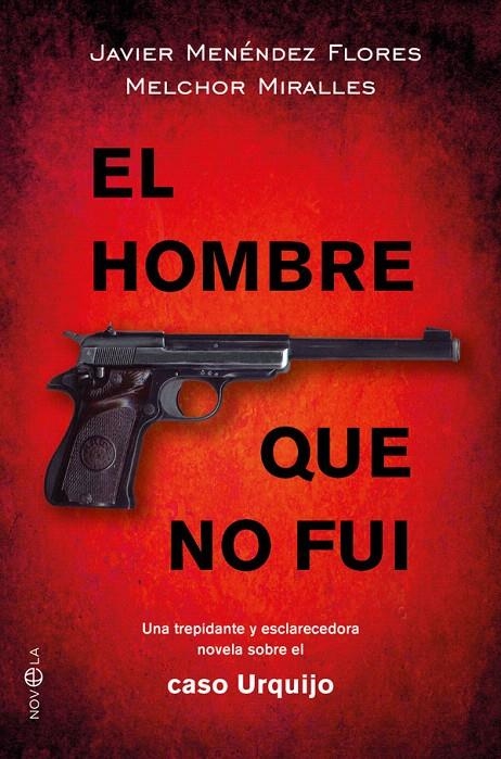 El hombre que no fui | 9788491640875 | Menéndez Flores, Javier; Miralles, Melchor | Librería Castillón - Comprar libros online Aragón, Barbastro