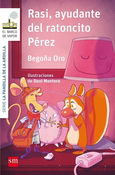 BVBPA.9 RASI,AYUDANTE DEL RATONCITO PEREZ | 9788467595857 | Oro Pradera, Begoña | Librería Castillón - Comprar libros online Aragón, Barbastro