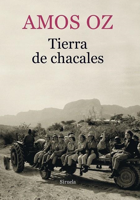 Tierra de chacales | 9788417151218 | Oz, Amos | Librería Castillón - Comprar libros online Aragón, Barbastro