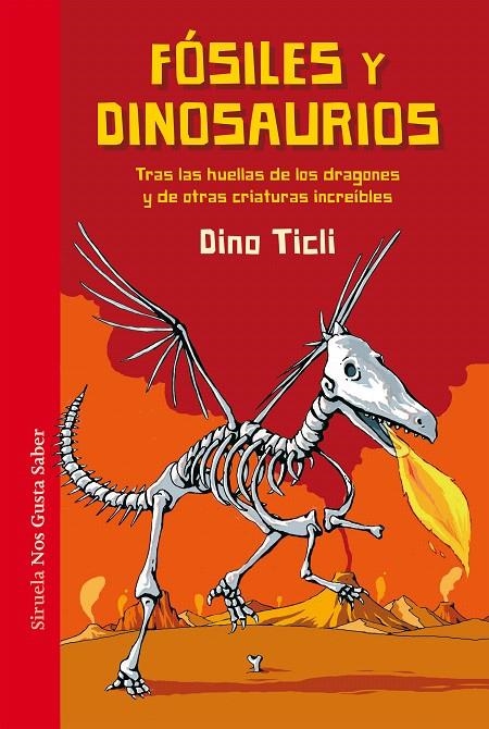 Fósiles y dinosaurios | 9788417151058 | Ticli, Dino | Librería Castillón - Comprar libros online Aragón, Barbastro