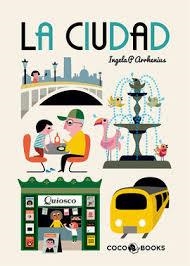 La Ciudad | 9788494595233 | P. Arrhenius, Ingela | Librería Castillón - Comprar libros online Aragón, Barbastro