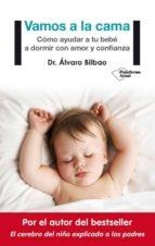 Todos a la cama | 9788417002930 | Dr. Álvaro Bilbao | Librería Castillón - Comprar libros online Aragón, Barbastro