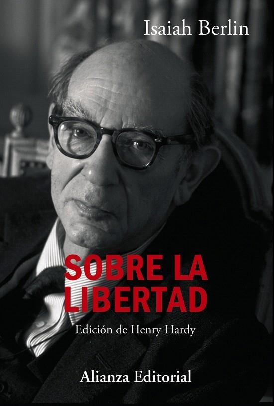 Sobre la libertad | 9788491048329 | Berlin, Isaiah | Librería Castillón - Comprar libros online Aragón, Barbastro