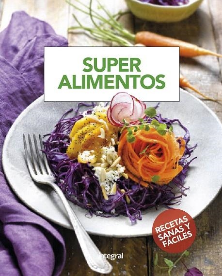 Superalimentos | 9788490568736 | , CUERPOMENTE | Librería Castillón - Comprar libros online Aragón, Barbastro