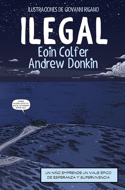 Ilegal (cómic) | 9788491048121 | Colfer, Eoin; Donkin, Andrew | Librería Castillón - Comprar libros online Aragón, Barbastro