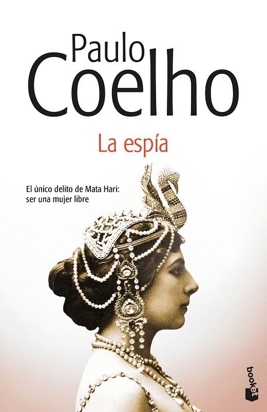 La espía | 9788408176381 | Coelho, Paulo | Librería Castillón - Comprar libros online Aragón, Barbastro