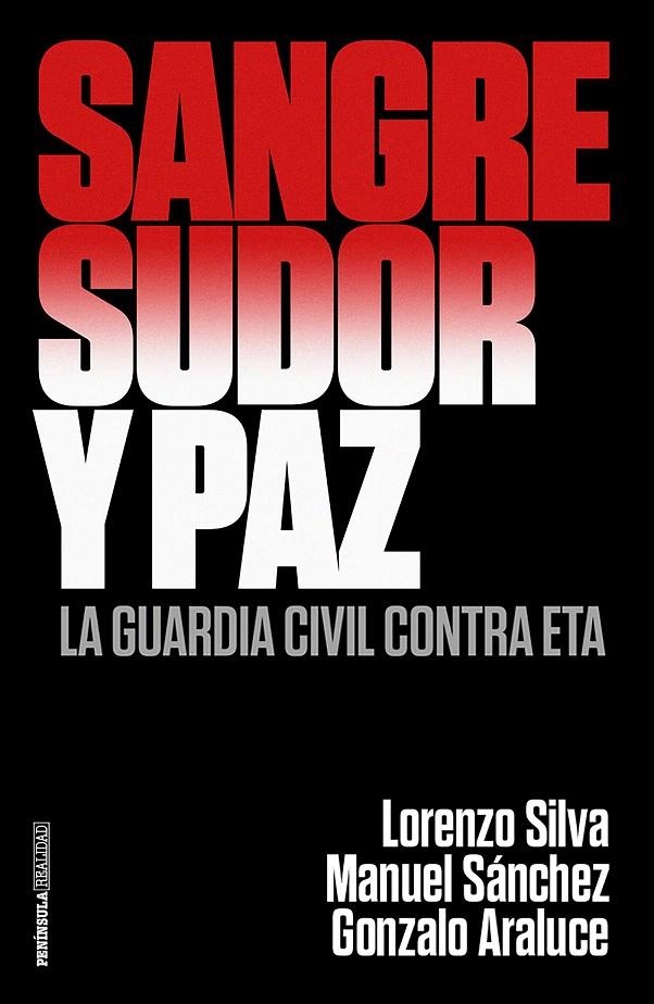 Sangre, sudor y paz | 9788499426372 | Silva, Lorenzo/Araluce, Gonzalo/Sánchez Corbí, Manuel | Librería Castillón - Comprar libros online Aragón, Barbastro