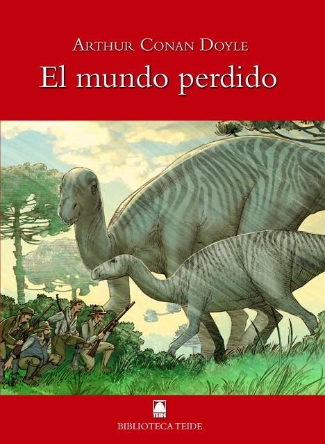 El mundo perdido -Arthur Conan Doyle- | 9788430760725 | Fortuny Gine, Joan Baptista/Martí Raüll, Salvador/Garcia Llorca, Antoni | Librería Castillón - Comprar libros online Aragón, Barbastro