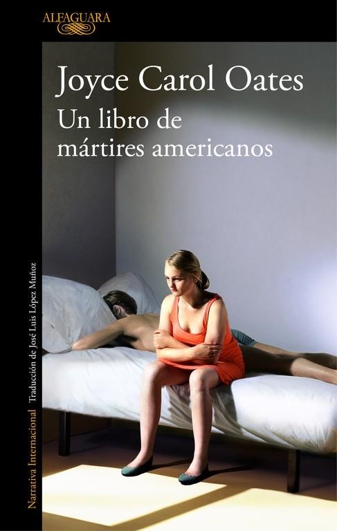 Un libro de mártires americanos | 9788420431680 | Joyce Carol Oates | Librería Castillón - Comprar libros online Aragón, Barbastro