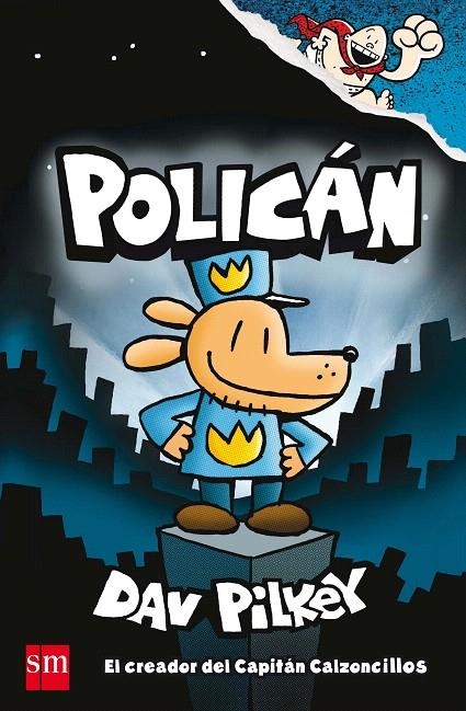 POLICAN | 9788467594454 | Pilkey, Dav | Librería Castillón - Comprar libros online Aragón, Barbastro