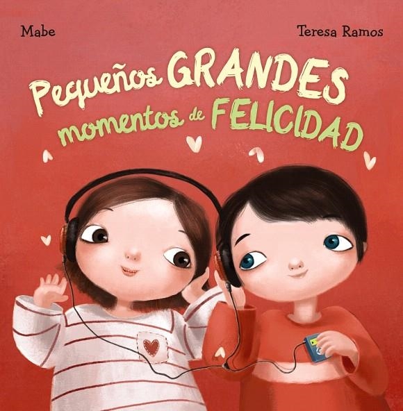 Pequeños grandes momentos de felicidad | 9788469834909 | Mabe | Librería Castillón - Comprar libros online Aragón, Barbastro