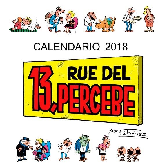 Calendario 13 Rue del Percebe 2018 | 9788448023430 | Ibáñez, Francisco | Librería Castillón - Comprar libros online Aragón, Barbastro