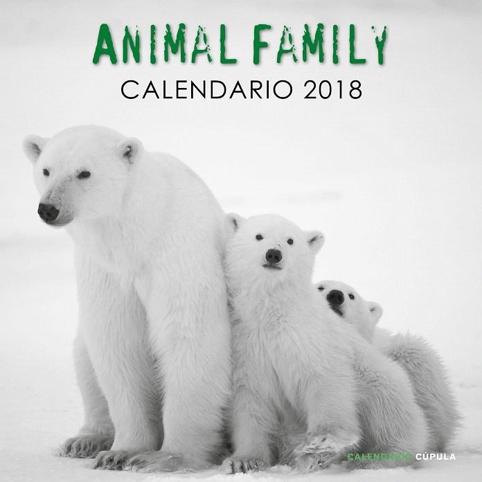 Calendario Animal Family 2018 | 9788448023584 | AA. VV. | Librería Castillón - Comprar libros online Aragón, Barbastro