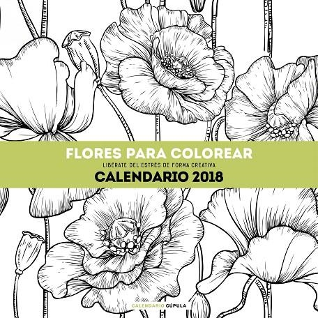 Calendario Flores para colorear 2018 | 9788448023560 | AA. VV. | Librería Castillón - Comprar libros online Aragón, Barbastro