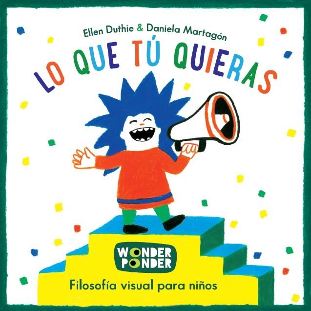 Lo que tú quieras | 9788494316746 | Duthie, Ellen | Librería Castillón - Comprar libros online Aragón, Barbastro