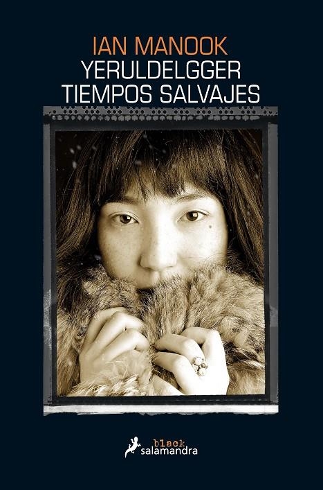 Yeruldelgger, tiempos salvajes | 9788416237234 | Ian Manook | Librería Castillón - Comprar libros online Aragón, Barbastro