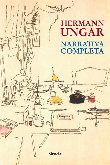 Narrativa completa | 9788417151195 | Ungar, Hermann | Librería Castillón - Comprar libros online Aragón, Barbastro