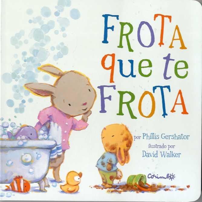 FROTA QUE TE FROTA-CARTON | 9788484705642 | PILLIS GERSHATOR | Librería Castillón - Comprar libros online Aragón, Barbastro