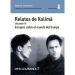 Relatos de Kolimá VI. Ensayos sobre el mundo del hampa | 9788494675447 | Shalámov, Varlam | Librería Castillón - Comprar libros online Aragón, Barbastro