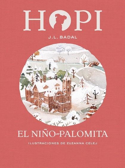 Hopi 8 : El niño-palomita | 9788424660857 | Badal, Josep Lluís | Librería Castillón - Comprar libros online Aragón, Barbastro