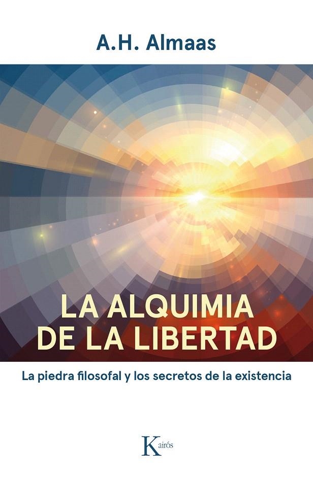 La alquimia de la libertad | 9788499885766 | Almaas, A.H. | Librería Castillón - Comprar libros online Aragón, Barbastro