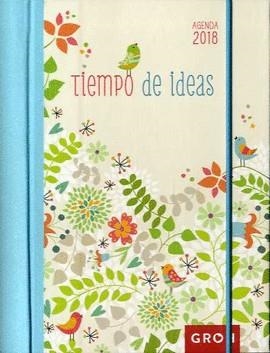 2018 AGENDA GROH TIEMPO DE IDEAS | 8437012673502 | Librería Castillón - Comprar libros online Aragón, Barbastro