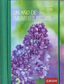 2018 AGENDA GROH UN AÑO DE PENSAMIENTOS POSITIVOS | 8437012673519 | Librería Castillón - Comprar libros online Aragón, Barbastro