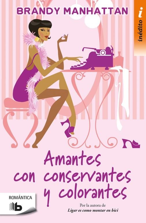 AMANTES CON CONSERVANTES Y COLORANTES | 9788490704097 | Ruth M. Lerga | Librería Castillón - Comprar libros online Aragón, Barbastro