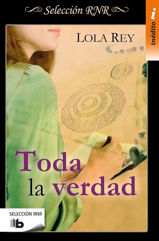 TODA LA VERDAD | 9788490704103 | Lola Rey | Librería Castillón - Comprar libros online Aragón, Barbastro