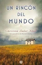 UN RINCON DEL MUNDO | 9788466662208 | Christina Baker Kline | Librería Castillón - Comprar libros online Aragón, Barbastro