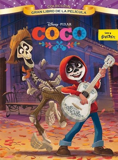 Coco. Gran libro de la película | 9788416913879 | Disney | Librería Castillón - Comprar libros online Aragón, Barbastro