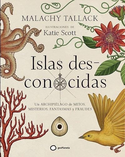 Islas des-conocidas | 9788408172796 | Tallack, Malachy/Scott, Katie | Librería Castillón - Comprar libros online Aragón, Barbastro